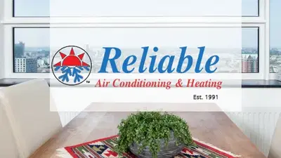Reliable Air Conditioning & Heating