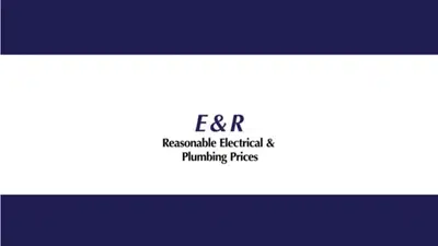 E&R REASONABLE PRICES ELECTRICAL & PLUMBING & HEATING