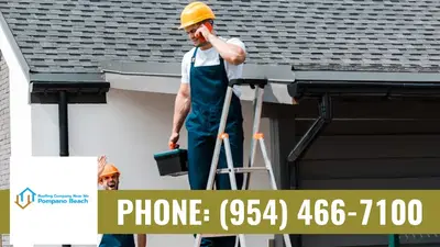 Roofing Company Near Me Pompano Beach