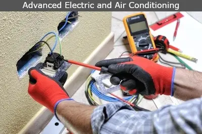 Advanced Electric and Air Conditioning - Electrical Repair Service, General Maintenance Contractor