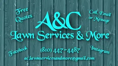 A&C Lawn Services & More