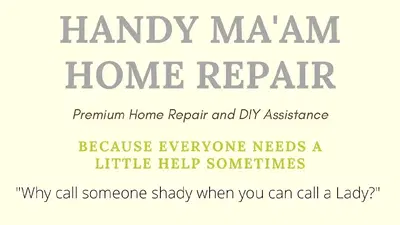 HandyMa'am Home Repair & DIY Assistance