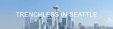 Trenchless In Seattle